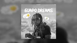 Jose Guapo - Guapo Dreams