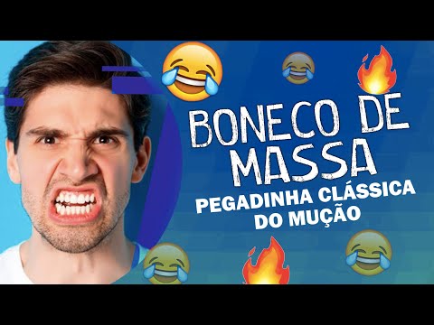 BENJAMIM "BONECO DE MASSA" - Pegadinha Clássica do Mução