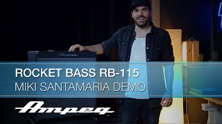 Video thumbnail for Ampeg | Miki Santamaria | Rocket Bass RB-115 Sound Sample Demo by Ampeg