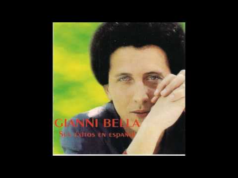 Gianni Bella - Yo canto y tu