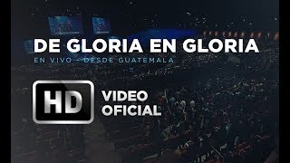 De Gloria En Gloria - Marco Barrientos - En Vivo Desde Guatemala