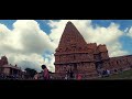 Aayirathil Oruvan Cholan Bgm Thanjai Periya Kovil Aayirathil Oruvan Thileepvlog