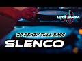 Download Lagu DJ SLENCO FULL BASS REMIX XDR Mp3 Free