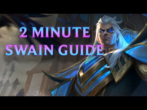 2 Minute Swain Guide - Season 13