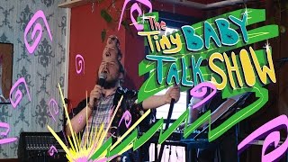 The Tiny Baby Talk Show: Season 2 Episode 6: An Unexpected Bernie