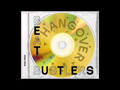 Beatbustlers - I say