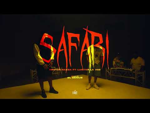 Safari - Hector Nazza x Luister La Voz ( Prod By El Geniuz )