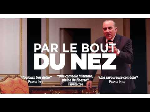 Par le bout du nez - Le Théâtre Libre avec Antoine Duléry, François Berléand, Baba Sissoko JMD Production