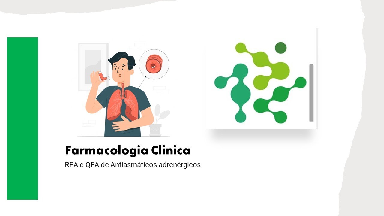 FARMACOLOGIA CLINICA E ESTRUTURA ATIVIDADE DE ANTIASMATICOS ADRENERGICOS