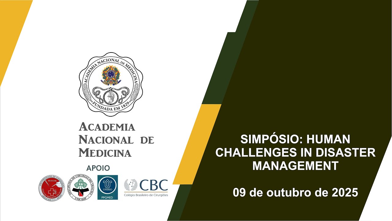 SIMPÓSIO: HUMAN CHALLENGES IN DISASTER MANAGEMENT – RIO DE JANEIRO 09 DE OUTUBRO DE 2025