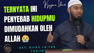 Download lagu INILAH! SEBAB ALLAH MUDAHKAN URUSAN KITA - Ust. RIFKY JA’FAR THALIB. mp3