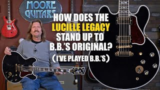 Video thumbnail for How does Gibson's Custom Shop Lucille Legacy compare to the REAL Lucille? (I've played B.B. King's) by MooreMusicGuitars