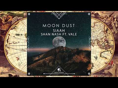 SIAAH - Moon Dust (Cafe De Anatolia Rituals)