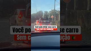 Você pode dirigir esse carro sem carta de condução em Portugal