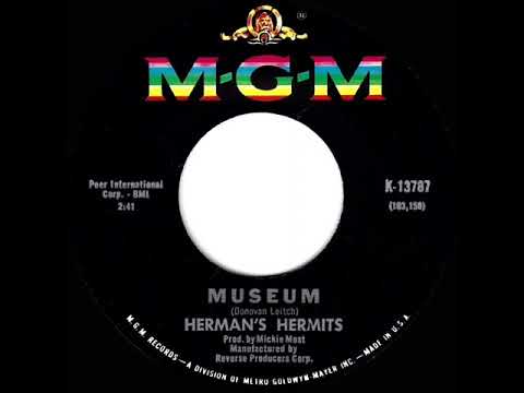 1967 HITS ARCHIVE: Museum - Herman’s Hermits (mono 45)