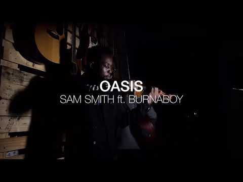Sam Smith - My Oasis (ft Burna boy) acoustic cover