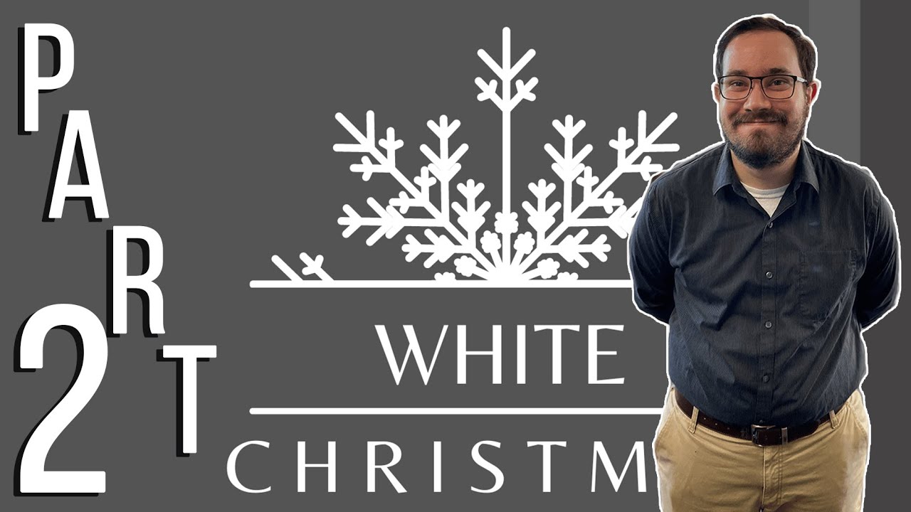 White Christmas | Part Two | Pastor Chase