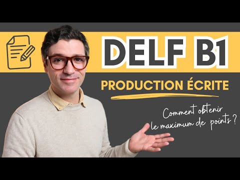 DELF B1 - 2024 | Exemple de PRODUCTION ÉCRITE + PDF