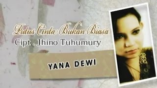 Download lagu Yana Dewi - PUTUS CINTA BUKAN BIASA mp3 Download lagu Yana Dewi - PUTUS CINTA BUKAN BIASA mp3