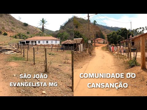 INTERIOR DE MINAS GERAIS | COMUNIDADE DO CANSANÇÃO, PASSEIO NA ROÇA, DE SÃO JOÃO EVANGELISTA MG 
