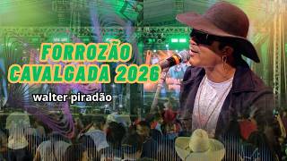 DVD WALTER PIRADÃO 2026 COMITIVAS CHAVES E CIA WALTER PART MAX RODRIGUES PART 4 PISEIRO E FORRO´