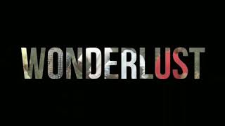 preview picture of video 'WONDERLUST'