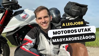 A legjobb motoros utak kezdőknek és haladóknak Magyarországon