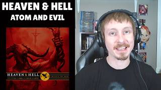 Heaven &amp; Hell - Atom and Evil | REACTION