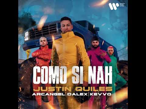 Arcángel - Como Si Nah (feat. KEVVO, Justin Quiles & Dalex)