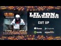 Lil Jon & The East Side Boyz - Cut Up