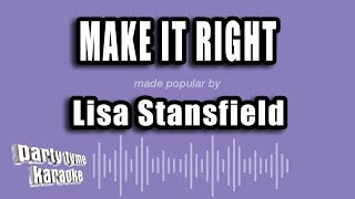 Lisa Stansfield - Make It Right (Karaoke Version)