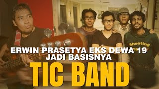 Download lagu TIC Band, Saat Erwin Prasetya Eks Dewa 19 Jadi Basisnya Tic band mp3