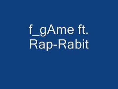 f_gAme ft. Rap-Rabit   (Min Gheddo)
