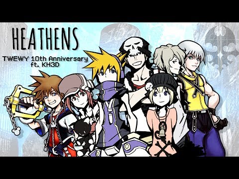 [1K Subs] HEATHENS | TWEWY 10th Anniversary ft. KH3D | GMV