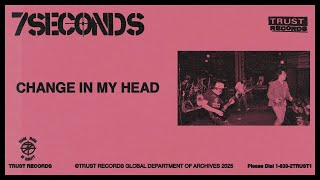 7Seconds - Change in My Head