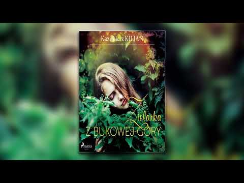Zielarka z Bukowej Góry - Audiobooki - Audiobook Pl - Romans