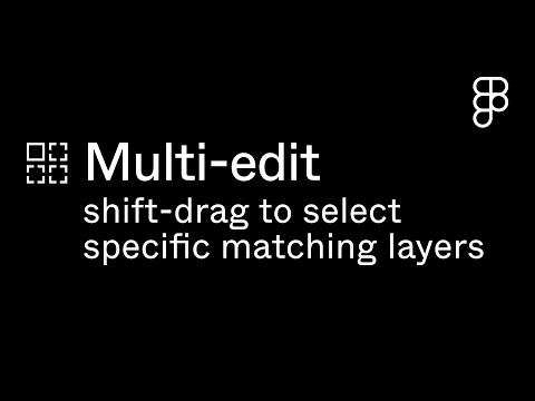 Multi-edit: Drag to select matching layers