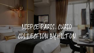 Niepce Paris, Curio Collection By Hilton Review - Paris , France