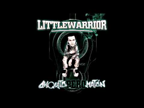 LittleWarrior - Los callejeros (Con Gordo Master y Mr.Ijah)