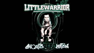 LittleWarrior - Los callejeros (Con Gordo Master y Mr.Ijah)