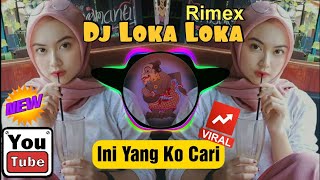 Download lagu DJ LOKA LOKA JEDAG JEDUG FULL BASS RIMEX TIKTOK SLOW TERBARU | DJ BAGONG mp3 Download lagu DJ LOKA LOKA JEDAG JEDUG FULL BASS RIMEX TIKTOK SLOW TERBARU | DJ BAGONG mp3
