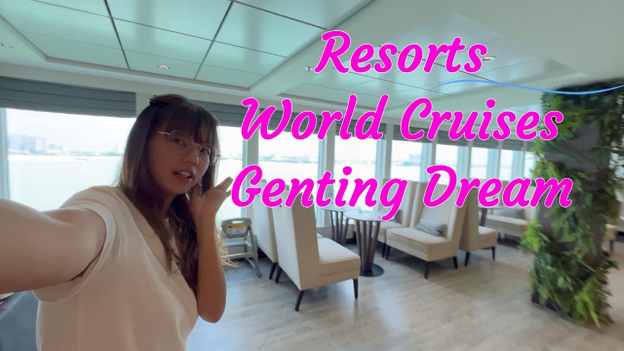 On board the 3D2N Resorts World Cruises Genting Dream!
