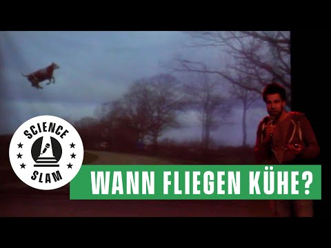 Wenn Kühe fliegen lernen (Jonathan Tschepe – Science Slam)