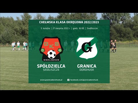 Skrót meczu: Spółdzielca Siedliszcze - Granica Dorohusk 1:0