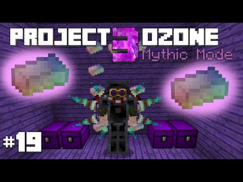 Project Ozone 3 Mythic Mode E19 - Planks a Lot