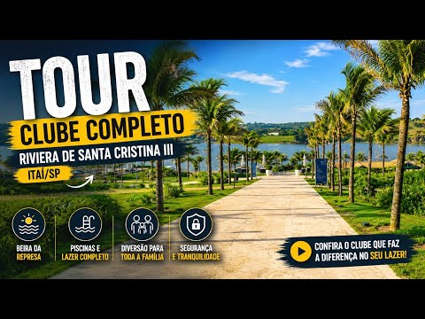 Clube do Riviera de Santa Cristina III em Itaí SP | Tour Completo