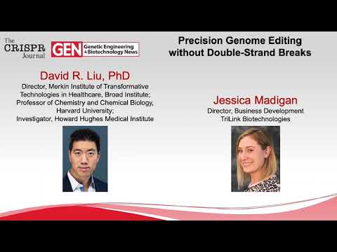 Precision Genome Editing without Double-Strand Breaks - Featuring Dr. David Liu