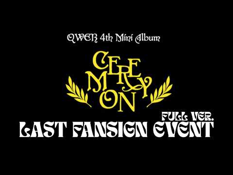 QWER 4th Mini Album 'CEREMONY' LAST FANSIGN EVENT