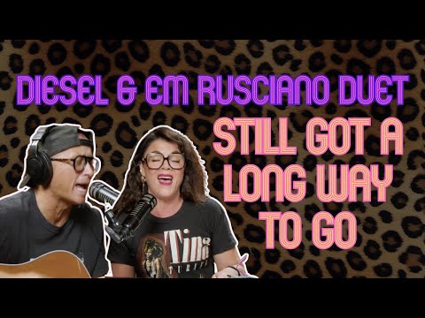 'Still Got A Long Way To Go' - Diesel & Jimmy Barnes (Cover) | Emsolation Podcast