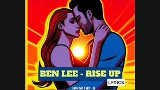 Ben Lee - Rise Up (Lyrics)